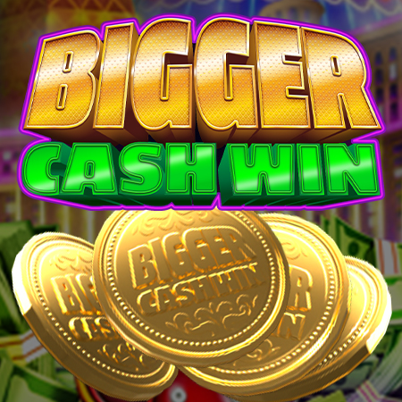 Play Bigger Cash Win Casino Slots Game for Real Money. Get your 500%  Welcome Bonus